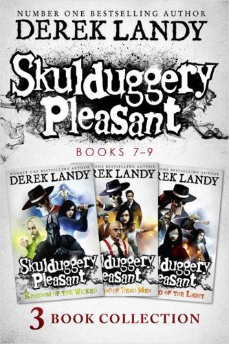 Skulduggery Pleasant. Books 7-9