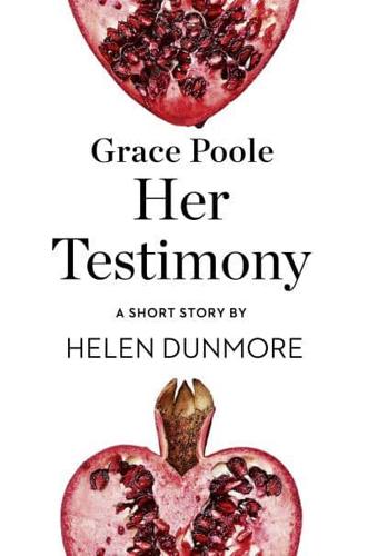 Grace Poole - Her Testimony