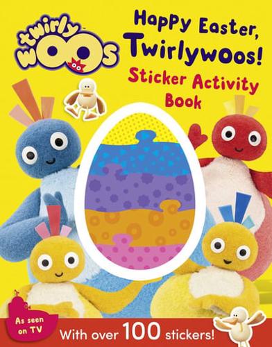 Happy Easter, Twirlywoos! Sticker Activity Book