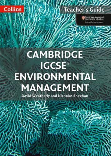 Cambridge IGCSE¬ Environmental Management Teacher Guide