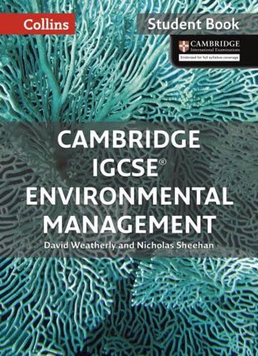 Cambridge IGCSE Environmental Management Student Book