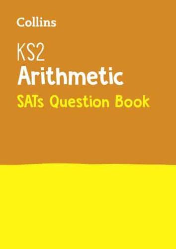 KS2 Mathematics Arithmetic National Test Question Book