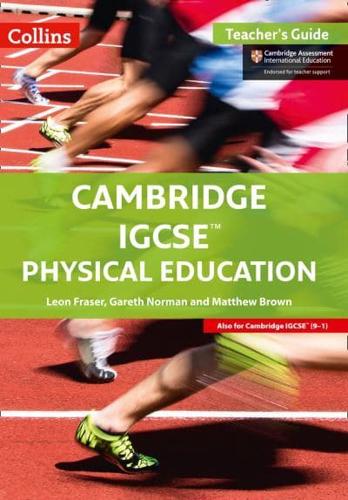 Cambridge IGCSE PE. Teacher Guide