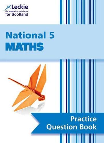 National 5 Maths Homework. Practice Book
