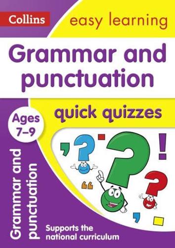 Grammar & Punctuation Quick Quizzes. Ages 7-9