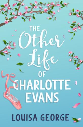 The Other Life of Charlotte Evans