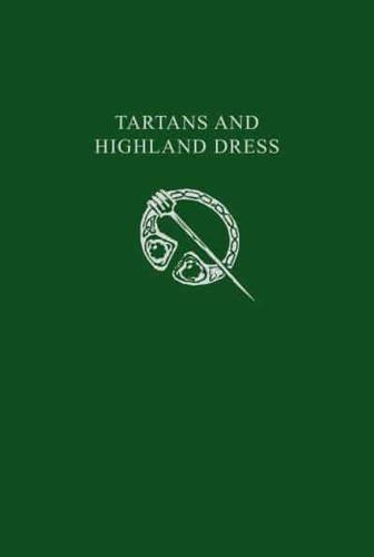 Tartans & Highland Dress