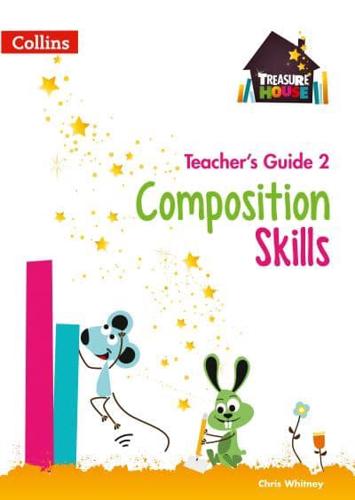 Composition Skills. Teacher's Guide 2