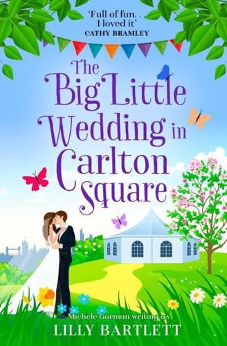 The Big Little Wedding in Carlton Square