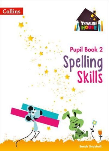 Spelling. Pupil Book 2