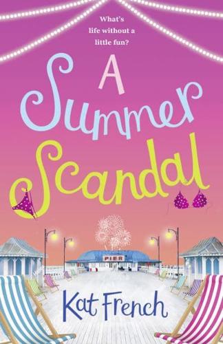 A Summer Scandal