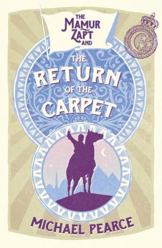 Mamur Zapt and the Return of the Carpet
