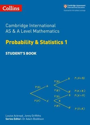 Cambridge International AS & A Level Mathematics. Statistics 1