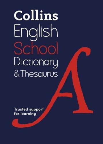 Collins English School Dictionary & Thesaurus