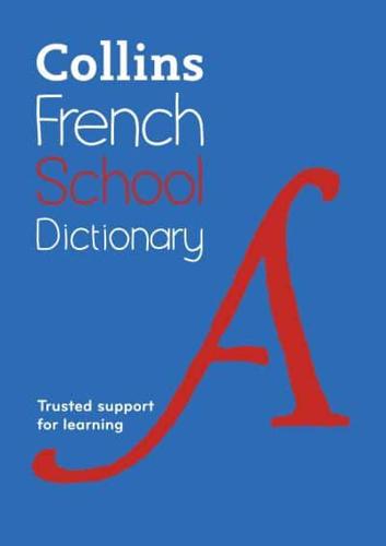 Collins French School Dictionary