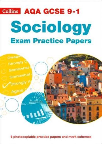Sociology Exam Practice Papers. AQA GCSE 9-1