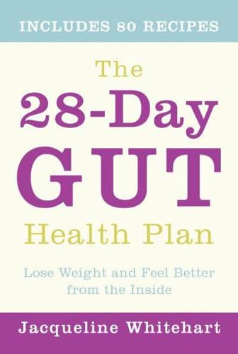 The 28-Day Gut Health Plan