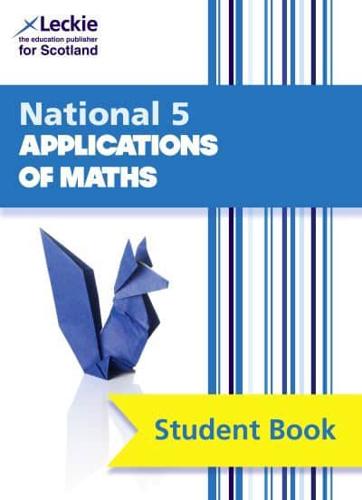 National 5 Applications of Mathematics. Student Book