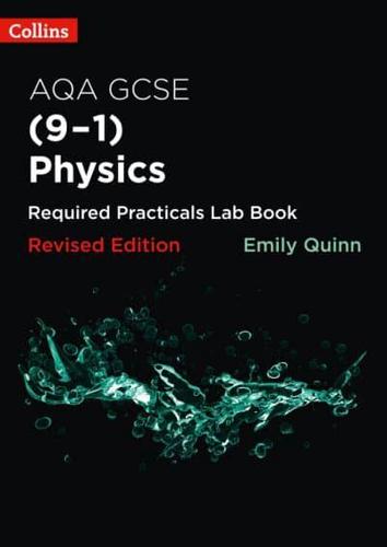 AQA GCSE (9-1) Physics. Required Practicals Lab Book