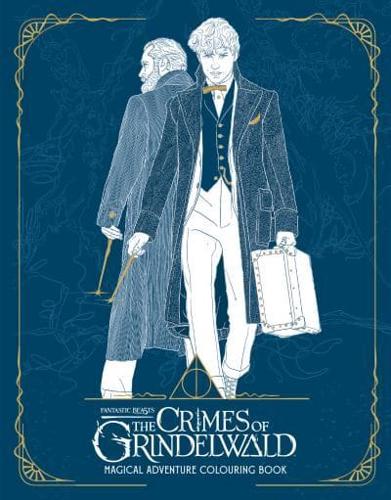 Fantastic Beasts. The Crimes of Grindelwald