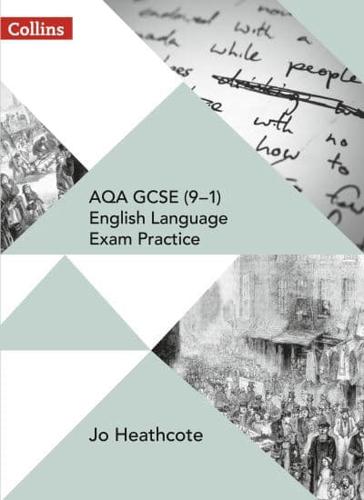 AQA GCSE (9-1) English Language Exam Practice. Student Book
