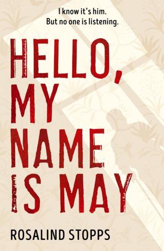 Hello, My Name Is May