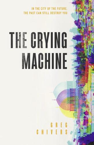 The Crying Machine