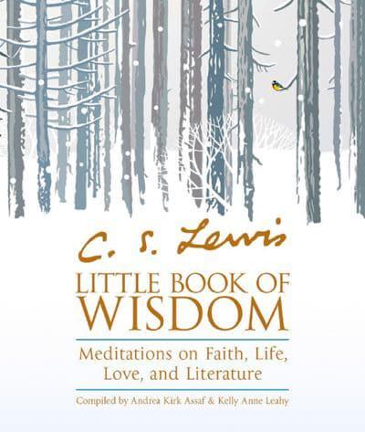 C.S. Lewis' Little Book of Wisdom
