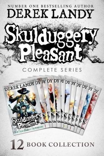 Skulduggery Pleasant. Books 1-12