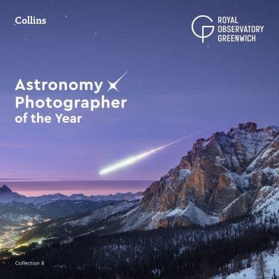 Astronomy Photographer of the Year. Collection 8