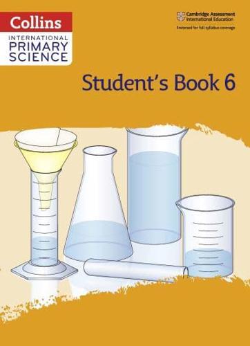 International Primary Science. Stage 6 Student Book