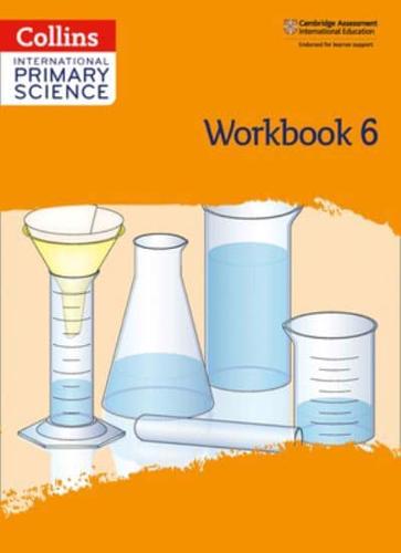 International Primary Science. Stage 6 Workbook