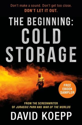 The Beginning: Cold Storage
