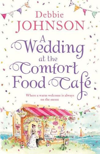 A Wedding at the Comfort Food Café