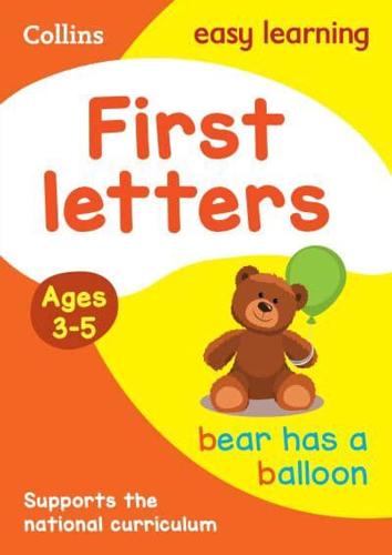 First Letters. Ages 3-5