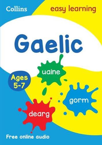 Easy Learning Gaelic. Age 5-7