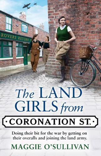 The Land Girls from Coronation St