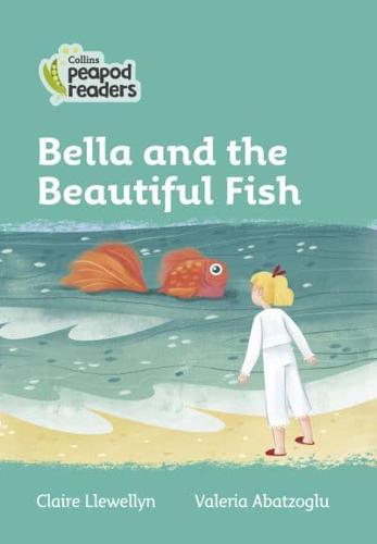 Bella and the Beautiful Fish