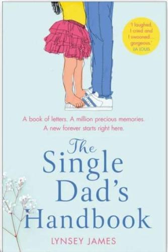 The Single Dad's Handbook