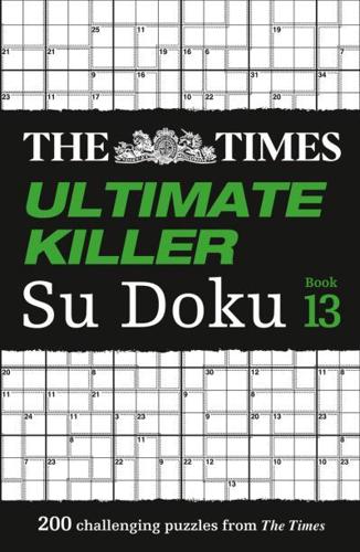 The Times Ultimate Killer Su Doku. Book 13