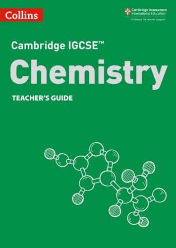 Cambridge IGCSE Chemistry. Teacher's Guide