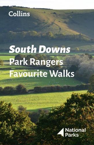 South Downs Park Rangers Favourite Walks