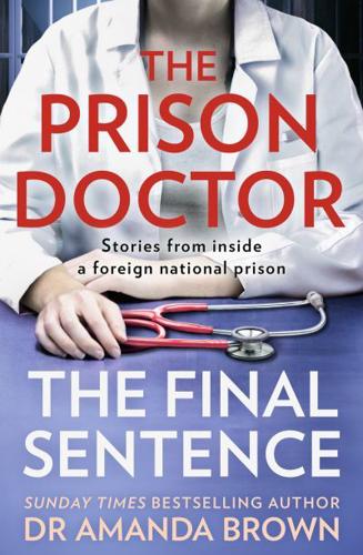 The Prison Doctor