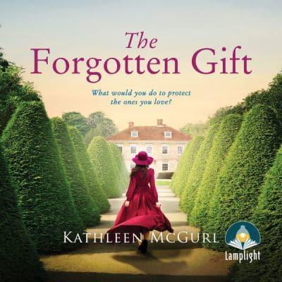 The Forgotten Gift