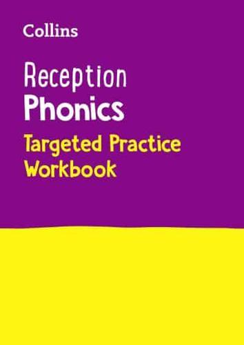 Reception Phonics. Targeted Practice Workbook