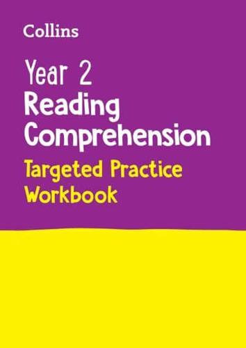 Year 2 Reading Comprehension. SATs Targeted Practice Workbook