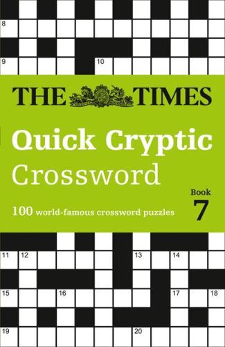 The Times Quick Cryptic Crossword. Book 7