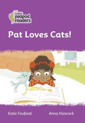 Pat Loves Cats