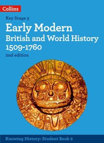 Early Modern British and World History 1509-1760