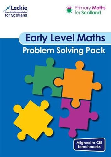 Early Level Maths. Problem Solving Pack